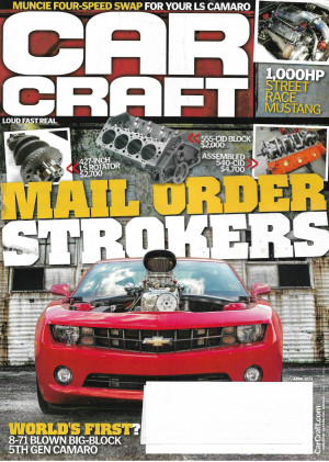 CAR CRAFT 2014 APR - MAIL ORDER STROKERS, MUNCIE 4-SP FOR YOUR LS CAMARO